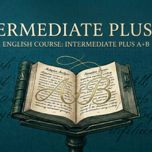 Intermediate Plus A+B